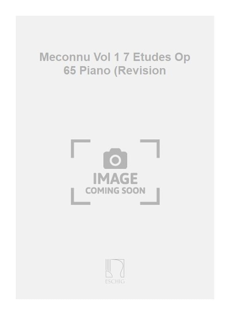 Meconnu Vol 1 7 Etudes Op 65 Piano (Revision